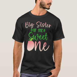 Big Sister Of The Birthday One Peach 1st Summer Fr T-Shirt