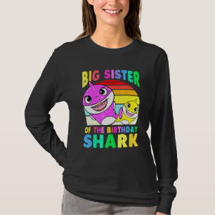 Big Sister Of The Birthday Shark Big Sister Matchi T-Shirt