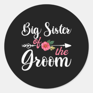 Big Sister Of The Groom Shirts For Women1  Classic Round Sticker