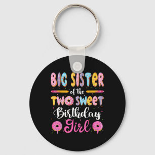 Big Sister Of The Two Sweet Birthday Girl Doughnut Keychain