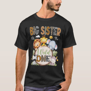Big Sister Of The Wild One 1St Birthday Boy Safari T-Shirt