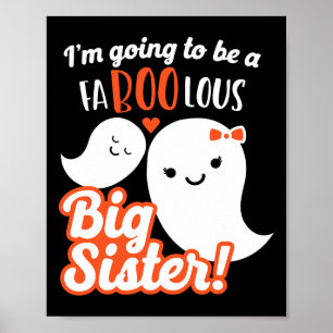 Big Sister Pregnancy Announcement Cute Ghost Girls Poster