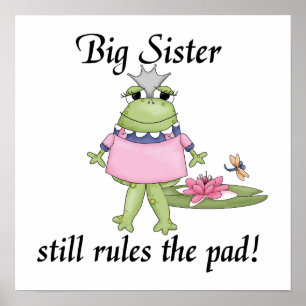 Big Sister Rules the Pad Gifts Poster