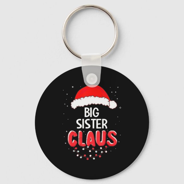 Big Sister Santa Claus Christmas Matching Costume  Keychain (Front)