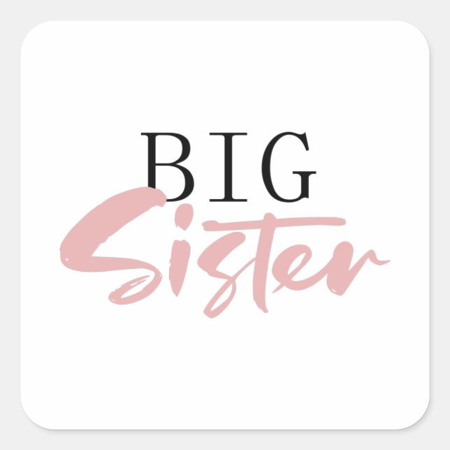 Big sister square sticker (Front)