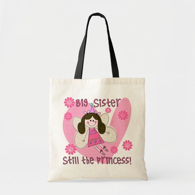 Big Sister Still the Princess Tote Bag (Front)