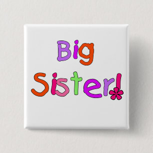 Big Sister T-shirts and Gifts 2 Inch Square Button