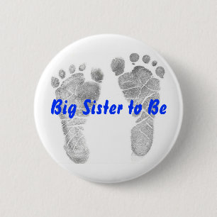 Big Sister to Be 2 Inch Round Button
