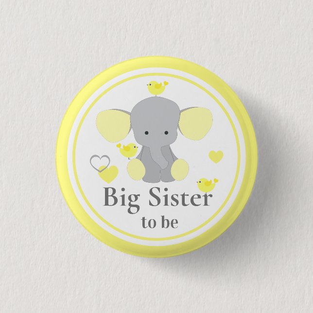Big Sister To Be Baby Boy Girl Shower Elephant 1 Inch Round Button (Front)