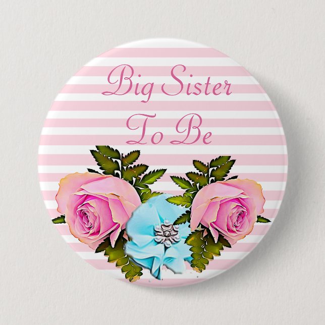 Big Sister to be Baby Shower button (Front)