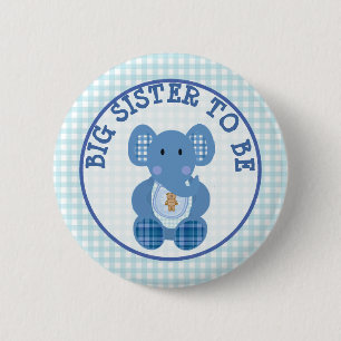 Big Sister  to Be Baby Shower button Blue Elephant