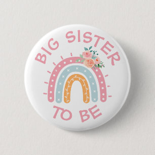 Big Sister to be Baby Shower Button Rainbow themed