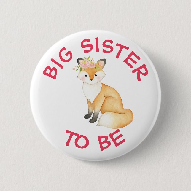 Big Sister to be Woodland Animals Baby Shower 2 Inch Round Button (Front)