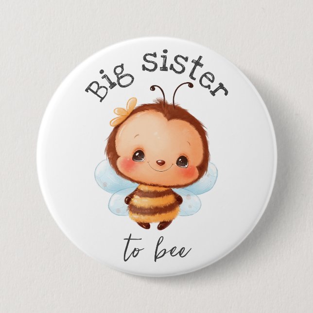 Big Sister to Bee Bumblebee Kids 3 Inch Round Button (Front)