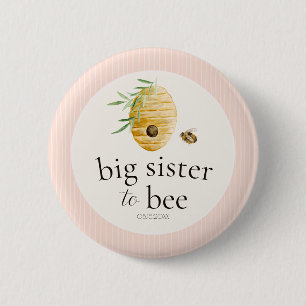 Big Sister To Bee Pink Girl Baby Shower Family  2 Inch Round Button