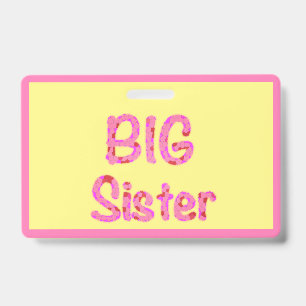Big Sister Typography Badge