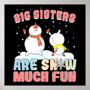 Big Sisters are Snow Much Fun! Poster