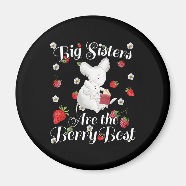 Big Sisters Berry Best - Mouse Strawberry Pun Magnet (Front)