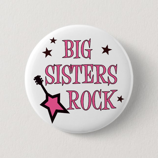 Big Sisters Rock 2 Inch Round Button (Front)