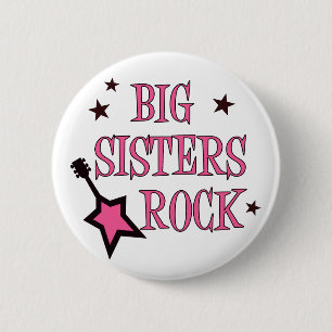 Big Sisters Rock 2 Inch Round Button