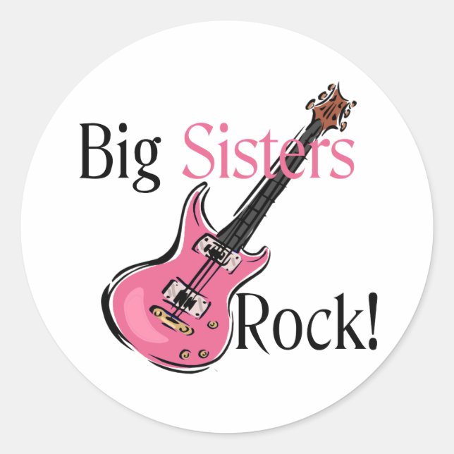 Big Sisters Rock Classic Round Sticker (Front)