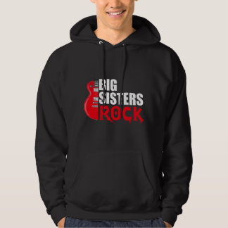 Big Sisters Rock Funny Older Sister Birthday Guita Hoodie