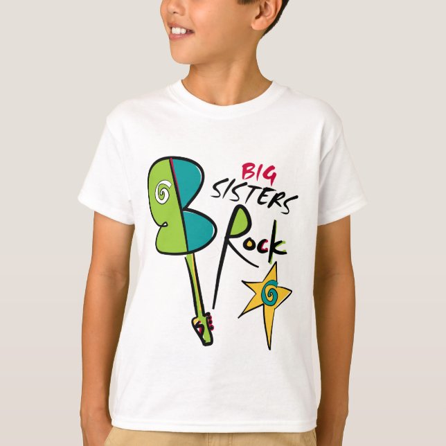 Big Sisters Rock! T-Shirt (Front)