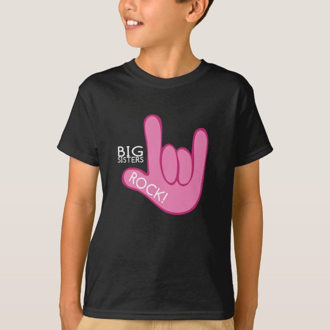 Big Sisters Rock! T-Shirt (Front)