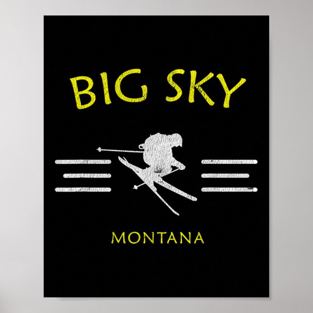 Big Sky Skiing Montana Ski Tee  Poster (Front)