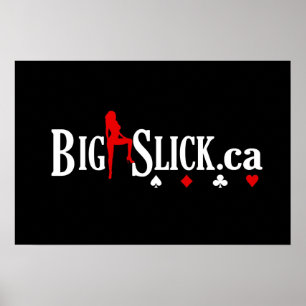 Big Slick Poker Logo - Black Poster
