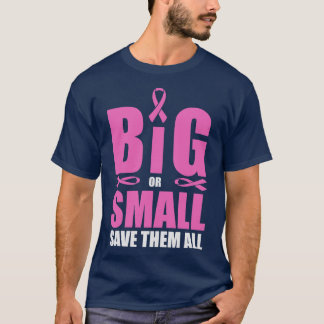 Big small save them all T-Shirt