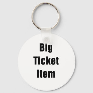 Big Ticket Item Keychain