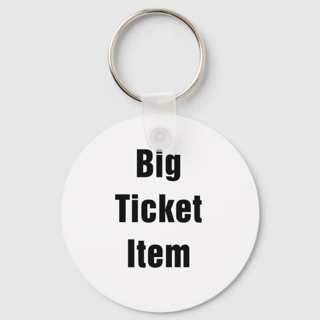 Big Ticket Item Keychain (Front)
