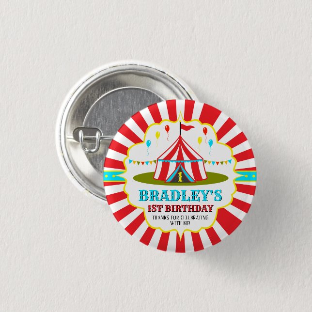 Big Top Circus Carnival 1st Birthday 1 Inch Round Button (Front & Back)