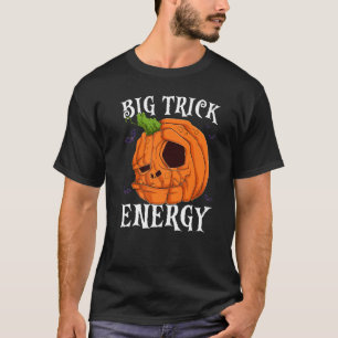 Big Trick Energy Halloween Costume Carved Pumpkin T-Shirt