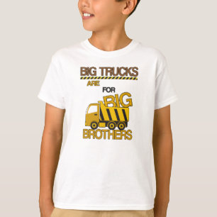 Big Trucks are for Big Brothers Construction T-Shirt