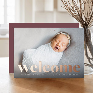 Big Welcome Rose Gold Foil Birth Announcement