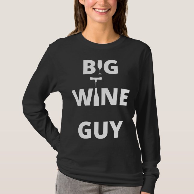 Big Wine Guy 64 T-Shirt (Front)