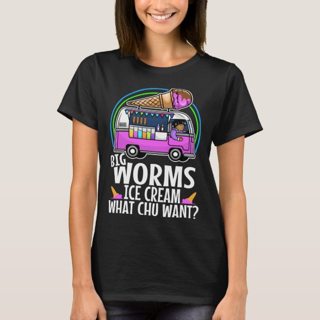 Big worms ice cream truck  3 T-Shirt (Front)