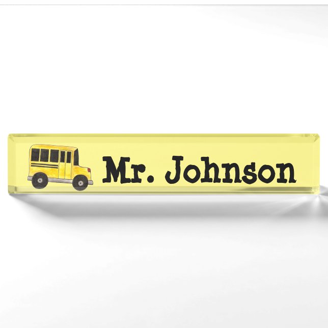 Big Yellow School Bus Teacher Principal Driver Nameplate (Front)