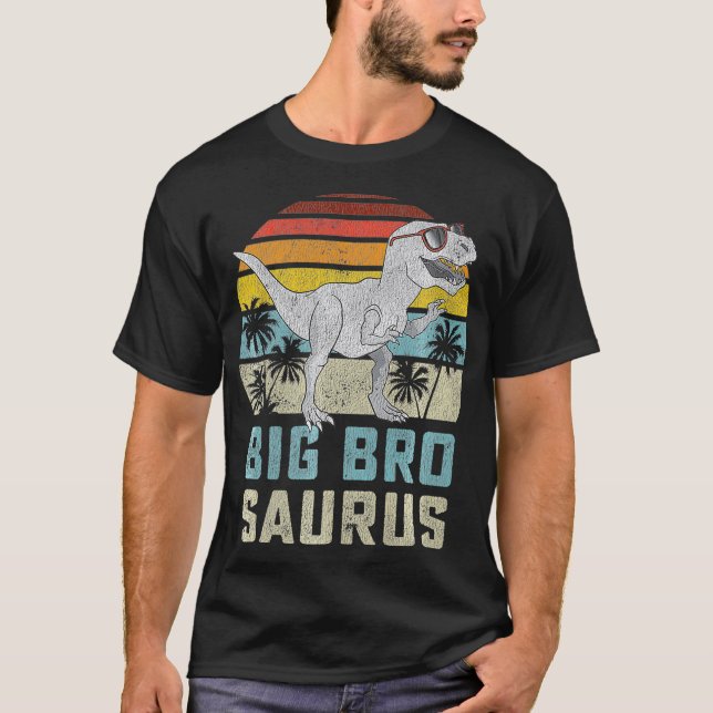 Bigbrosaurus T Re Dinosaur Big Bro Saurus Brother  T-Shirt (Front)