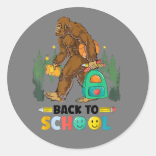 Bigfoot Back To School First Day Of School Classic Round Sticker