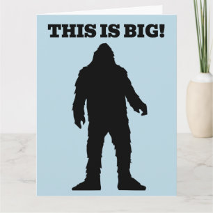 BIGFOOT BIRTHDAY oversized BIG Greeting Card