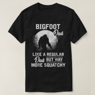 Bigfoot Dad Funny Sasquatch Gift T-Shirt