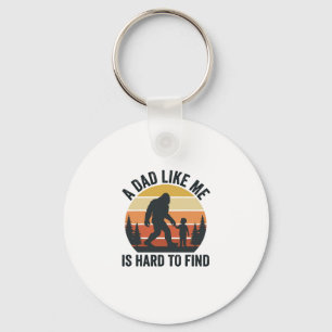 Bigfoot Dad Like Me Is Hard to Find Vintage Shirt_ Keychain