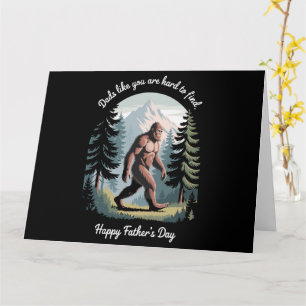 Bigfoot Father's Day Sasquatch Funny Dad Card