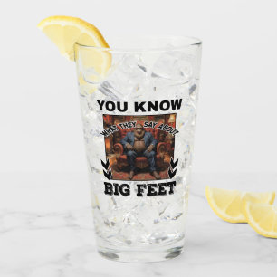 Bigfoot Feet Joke Glass