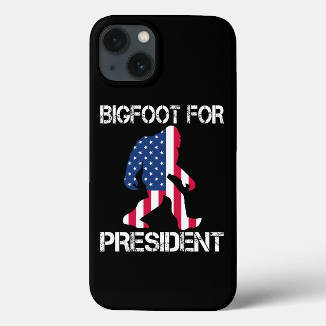 Bigfoot For President Funny Bigfoot Case-Mate iPhone Case (Back)