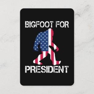 Bigfoot For President Funny Bigfoot Enclosure Card