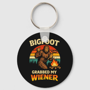 Bigfoot Grabbed My Wiener Funny Hiking Campfire Keychain
